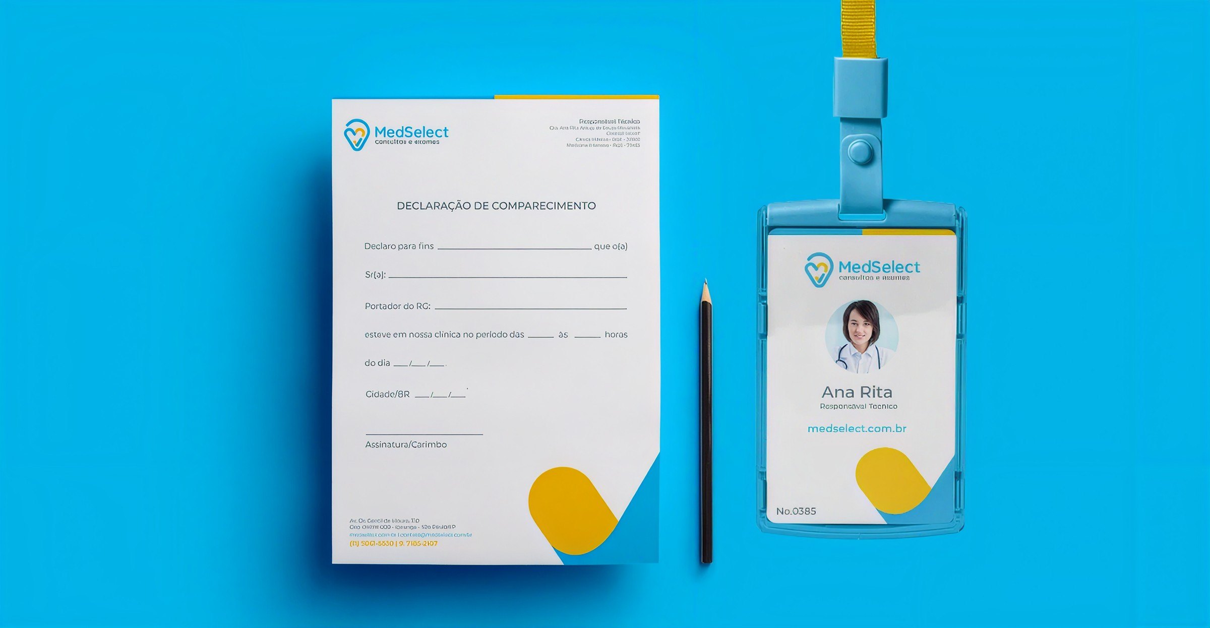 Declaração de comparecimento e crachá com a identidade da MedSelect
